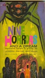 Nine Horrors and a Dream