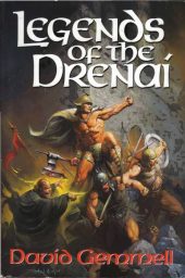 Gemmell Legends of the Drenai