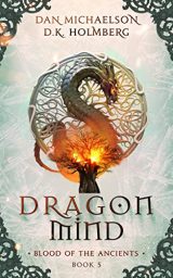 The Dragon Rogues (The Dragon Rogues #1) by D.K. Holmberg